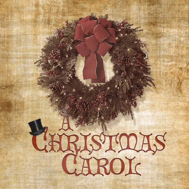Tan color image with a wreath with a red bow. Text "A Christmas Carol." A top hat is on top of the "c" in Christmas. 