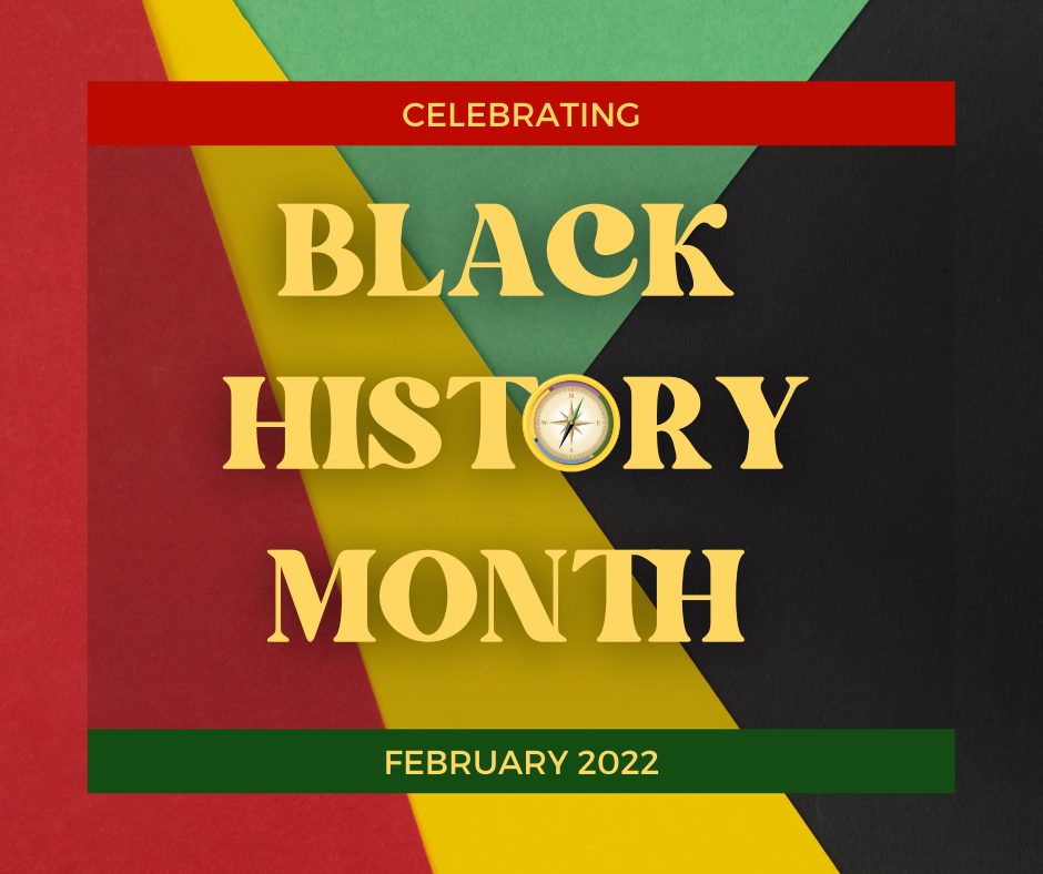 Red, black, green and yellow image with text "Celebrating Black History Month February 2022." Pathfinder branded graphic replaces the 'o' in the word "History."