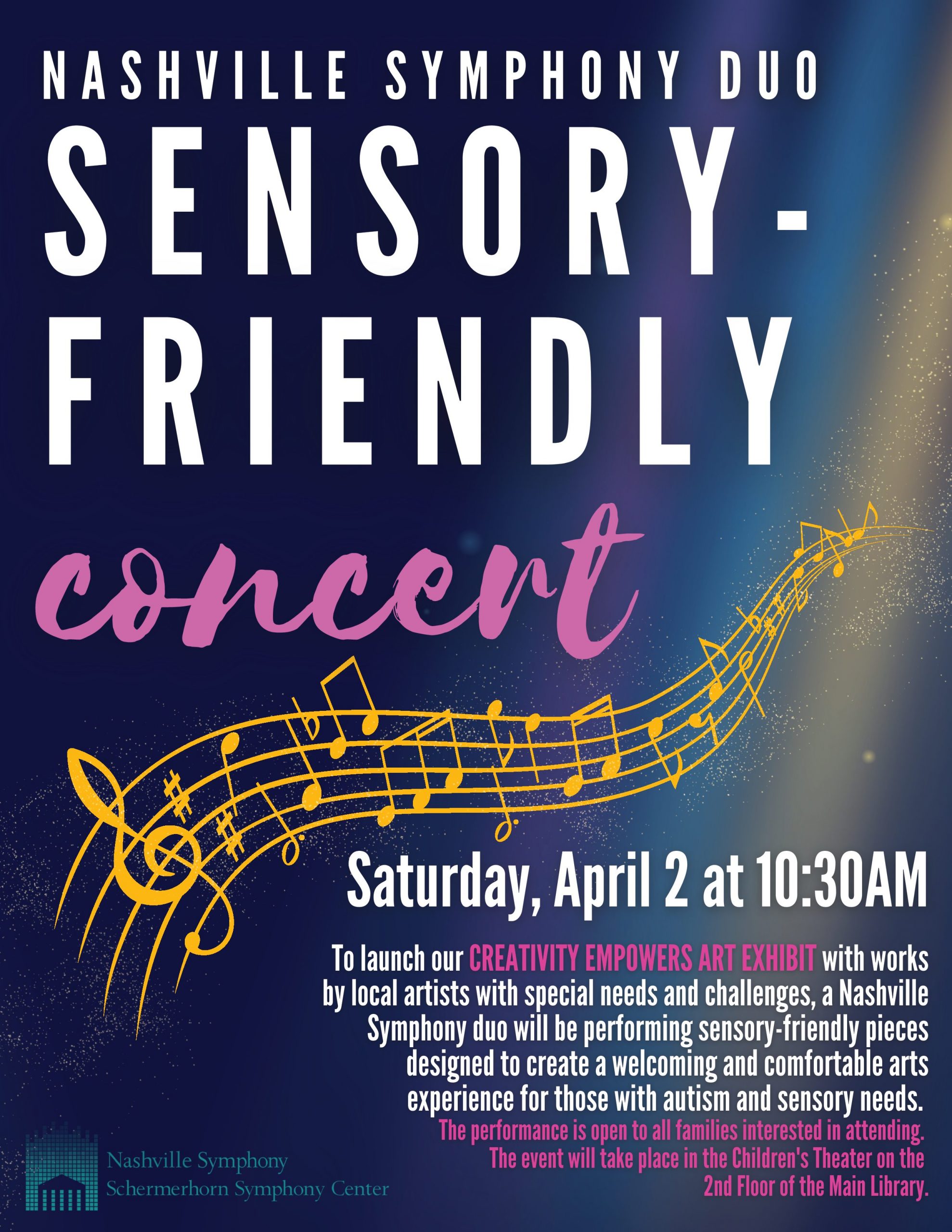Sensory Friendly Concert image with musical notes. "Saturday, April 2 at 10:30 AM,"