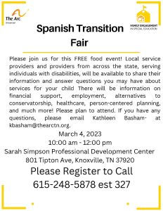 Event flier for a Spanish Transition Fair. White background with yellow frames on every corner. The event is on March 4th, 2023, from 10 am to 12 pm. For more information, call "615-248-5878" or email "kbasham@thearctn.org."