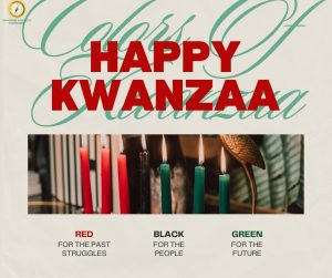 Light background image with red, black and green candles in a block at the bottom of the image. Text on the image says "Happy Kwanzaa Colors of Kwanzaa." On the very bottom of the image is text "RED FOR THE PAST STRUGGLES BLACK FOR THE PEOPLE GREEN FOR THE FUTURE."