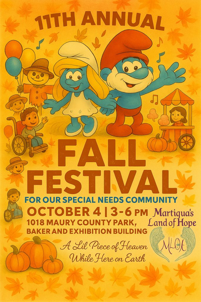 A colorful poster for the 11th Annual Fall Festival featuring cartoon characters Smurfette and Papa Smurf surrounded by autumn leaves, pumpkins, children (including one in a wheelchair), and balloons. The event is for the special needs community and will be held on October 4 from 3-6 PM at Maury County Park, Baker and Exhibition Building. The poster includes the logo for Martiqua's Land of Hope and the phrase 'A Lil' Piece of Heaven While Here on Earth.'