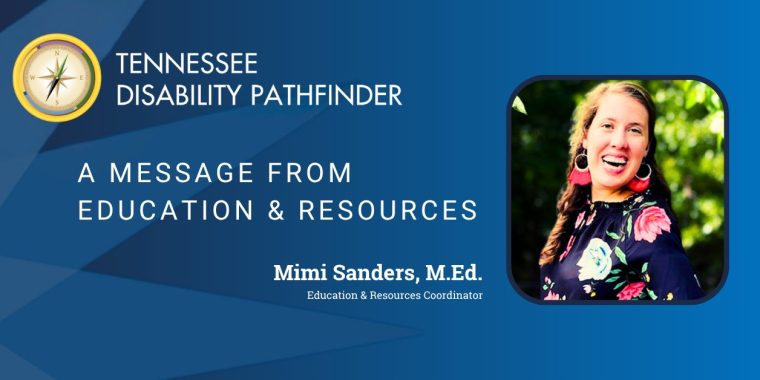 Picture of Mimi Sanders, M.Ed. Education & Resources Coordinator to the right. "A MESSAGE FROM EDUCATION & RESOURCES" is located to the left. All over a gradient blue background with a blue starburst on the left of the image. Pathfinder's branded graphic is on the top left.