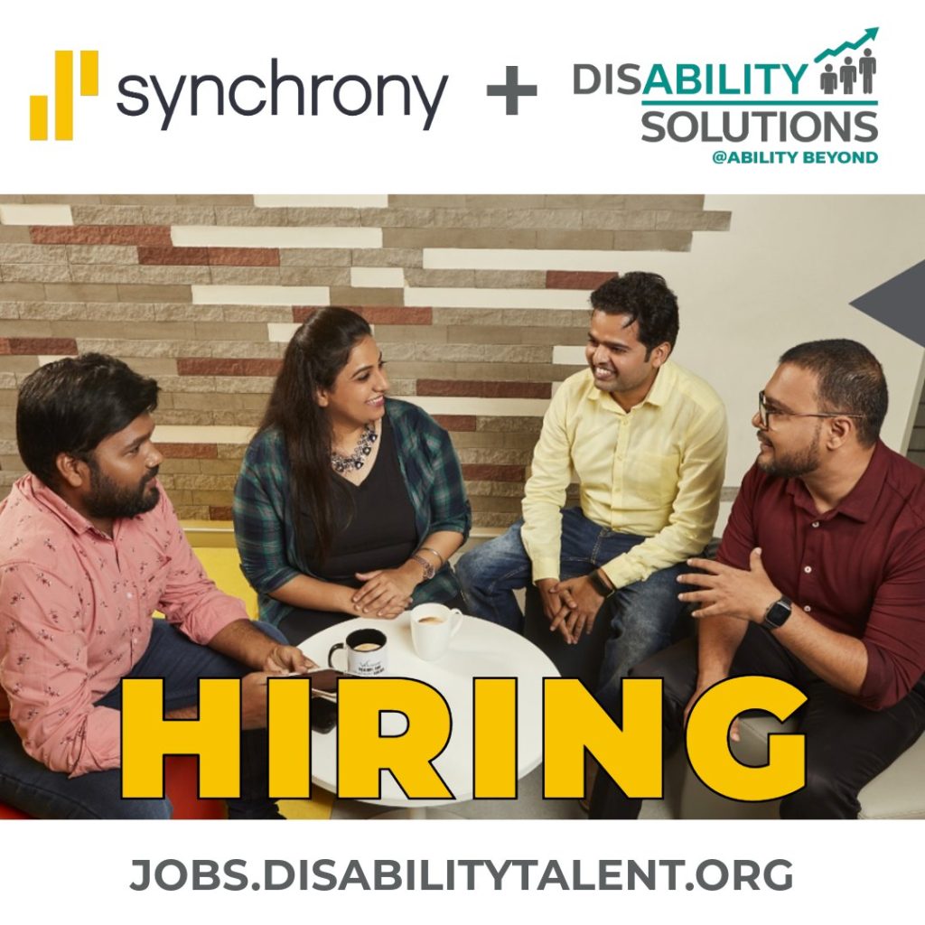 Four people are sitting around a small white table having a discussion in a modern office setting. The top of the image features the Synchrony and Disability Solutions @Ability Beyond logos. Large yellow text across the bottom reads 'HIRING,' and below that is the website 'JOBS.DISABILITYTALENT.ORG.'" This image likely represents teamwork or collaboration in a professional environment. The prominent "HIRING" message and website link indicate that this is an advertisement for job opportunities, specifically targeting disability talent through Synchrony and Disability Solutions.