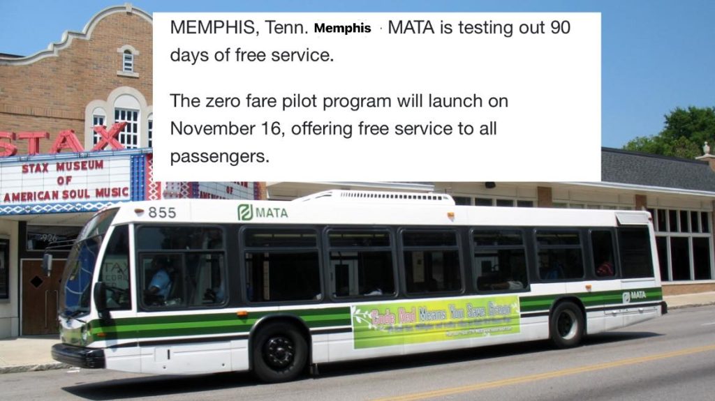 A Memphis Area Transit Authority (MATA) bus parked on a city street in front of the Stax Museum of American Soul Music. The bus is white with green stripes and displays the MATA logo. A banner on the side reads “Free Ride Means You Save Green.” Overlaid text at the top of the image says: “MEMPHIS, Tenn. MATA is testing out 90 days of free service. The zero fare pilot program will launch on November 16, offering free service to all passengers.”