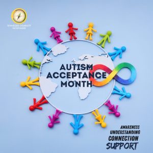 A graphic for Autism Acceptance Month shows a globe surrounded by colorful human-shaped figures arranged in a circle, representing community and connection. A rainbow infinity symbol overlays the globe beside the words “Autism Acceptance Month.” The Tennessee Disability Pathfinder logo appears in the corner, and the words “Awareness, Understanding, Connection, Support” are displayed at the bottom.