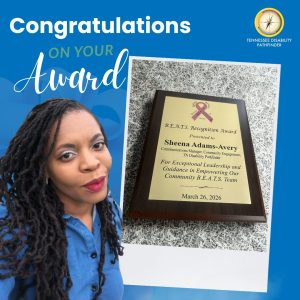 A recognition graphic reads “Congratulations on your Award” beside a photo of a plaque presented to Sheena Adams-Avery for the B.E.A.T.S. Recognition Award. The plaque acknowledges exceptional leadership and guidance in empowering the community, dated March 26, 2026. A portrait of Sheena appears alongside the award, with the Tennessee Disability Pathfinder logo in the corner.
